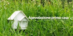 agevolazioni prima casa