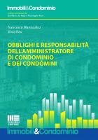 Obblighi e responsabilità dell' amministratore di condominio e dei condòmini