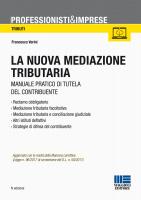 La nuova mediazione tributaria