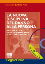 La nuova disciplina del danno alla persona