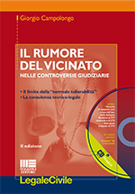 Il rumore del vicinato nelle controversie giudiziarie