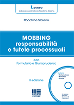 Mobbing responsabilità e tutele processuali