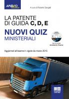 La patente di guida C, D, E nuovi quiz ministeriali
