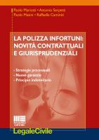 La polizza infortuni: novità contrattuali e giurisprudenziali