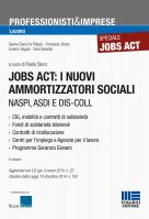 Jobs Act: I Nuovi  Ammortizzatori Sociali