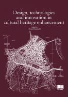 Design, technologies and innovation in cultural heritage enhancement