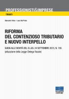 Riforma del contenzioso tributario e nuovo interpello