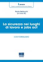 La sicurezza nei luoghi di lavoro e jobs act