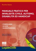 Manuale pratico per invalidità civile, autismo, disabilità ed handicap