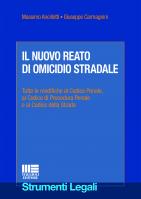 IL NUOVO REATO DI OMICIDIO STRADALE
