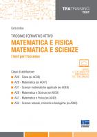 Matematica e fisica matematica e scienze i test