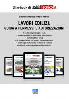 Lavori edilizi: guida a permessi e autorizzazioni