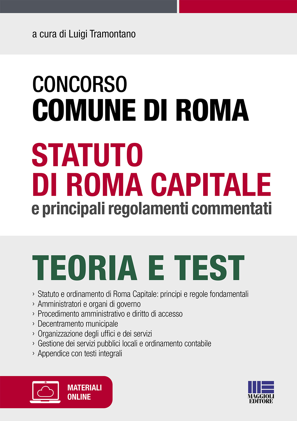 Concorso Comune di Roma - Statuto di Roma Capitale e principali regolamenti commentati