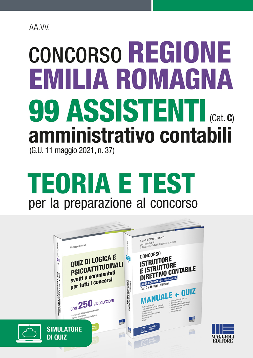 Concorso Regione Emilia Romagna 99 Assistenti amministrativo contabili (Cat. C) (G.U. 11 maggio 2021, n. 37) - Kit completo