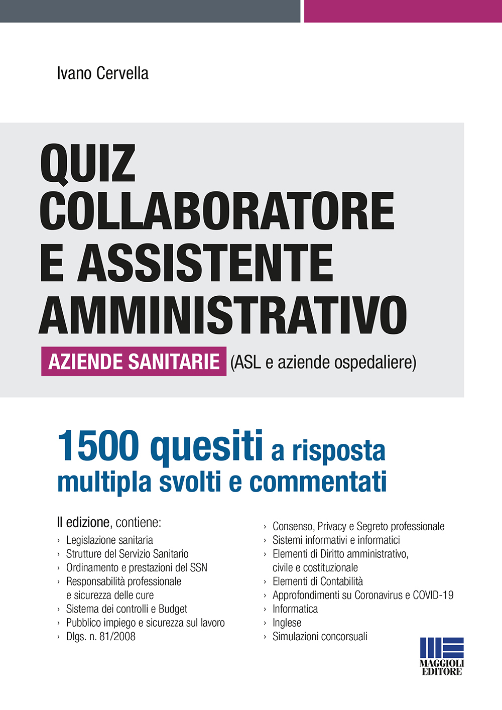 Quiz Collaboratore e Assistente amministrativo Aziende sanitarie (ASL e aziende ospedaliere)