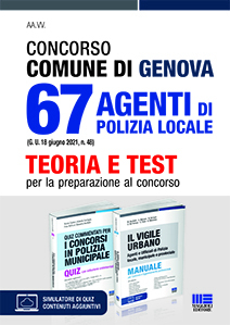 Concorso Comune di Genova 67 Agenti di Polizia locale (G.U. 18 giugno 2021, n. 48) - Kit