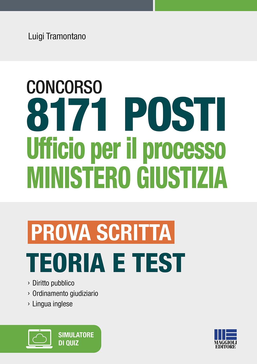 8171 POSTI Ufficio per il processo MINISTERO GIUSTIZIA