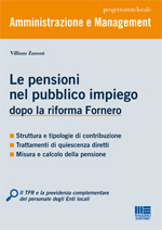 Le pensioni nel pubblico impiego dopo la riforma Fornero