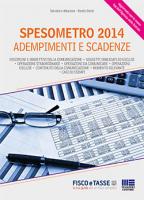 SPESOMETRO 2014 ADEMPIMENTI E SCADENZE