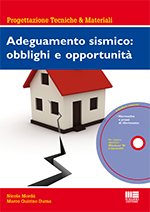 Adeguamento sismico: obblighi e opportunitÃ