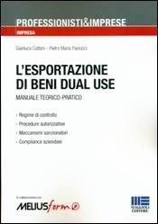 L’esportazione di beni dual use