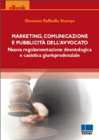 Marketing. comunicazione e pubblicità dell'avvocato